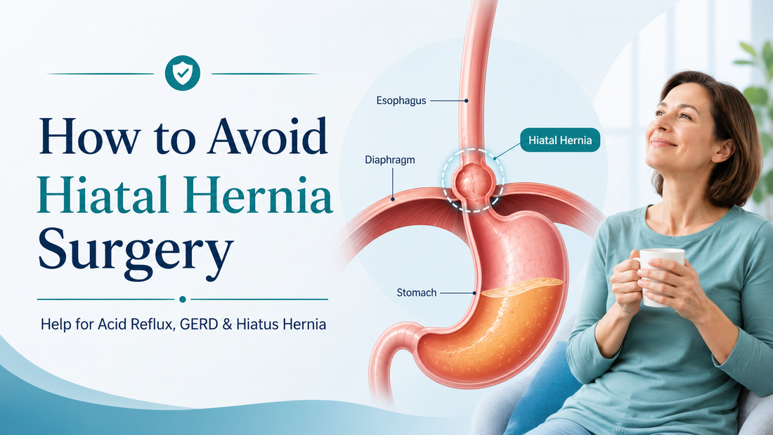 Can You Avoid Hiatal Hernia Surgery? Non-Surgical Options for GERD & Reflux